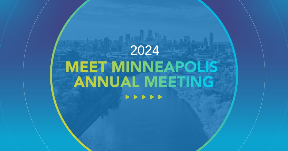 2025 Meet Minneapolis Annual Meeting Meet Minneapolis